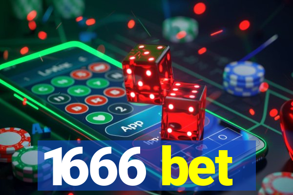 1666 bet